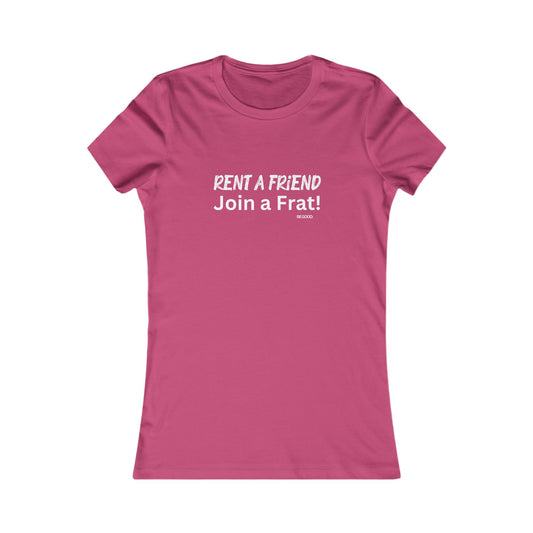 Rent a Friend Women's Fitted Tshirt (AGGIE - White Logo)