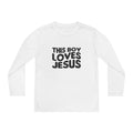 This Boy Loves Jesus Youth Long Sleeve Tshirt