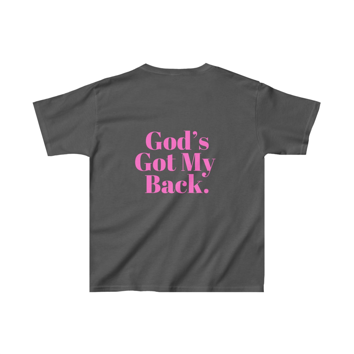 Gods Got My Back Girls Tshirt (Pink Logo)