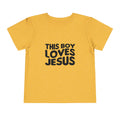 This Boy Loves Jesus Toddler Tshirt