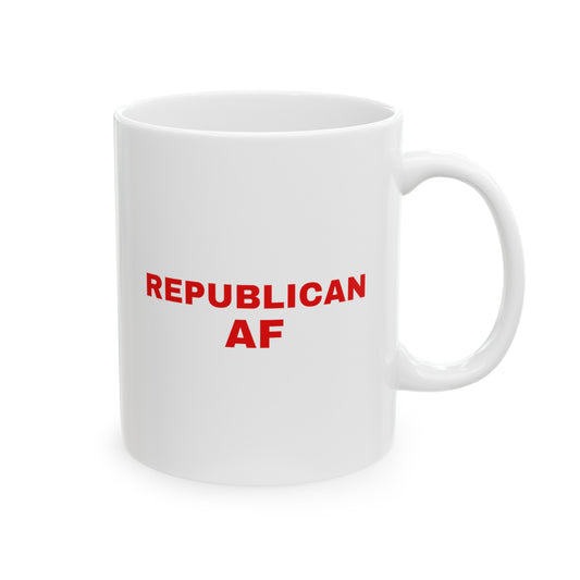 Republican AF Ceramic Mug, (11oz)