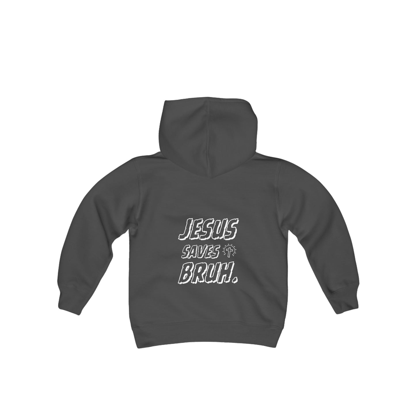 Jesus Saves Bruh Boys Hoodie (White Logo  - Back)