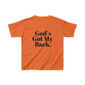 God's Got My Back Boy's Tshirt (Black Logo - Back)