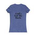 God's Got My Back Women's Fitted Tshirt (Black Back Logo) - Sweet Baby Jeez Teez