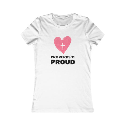 Proverbs 31 Proud Women's Tshirt