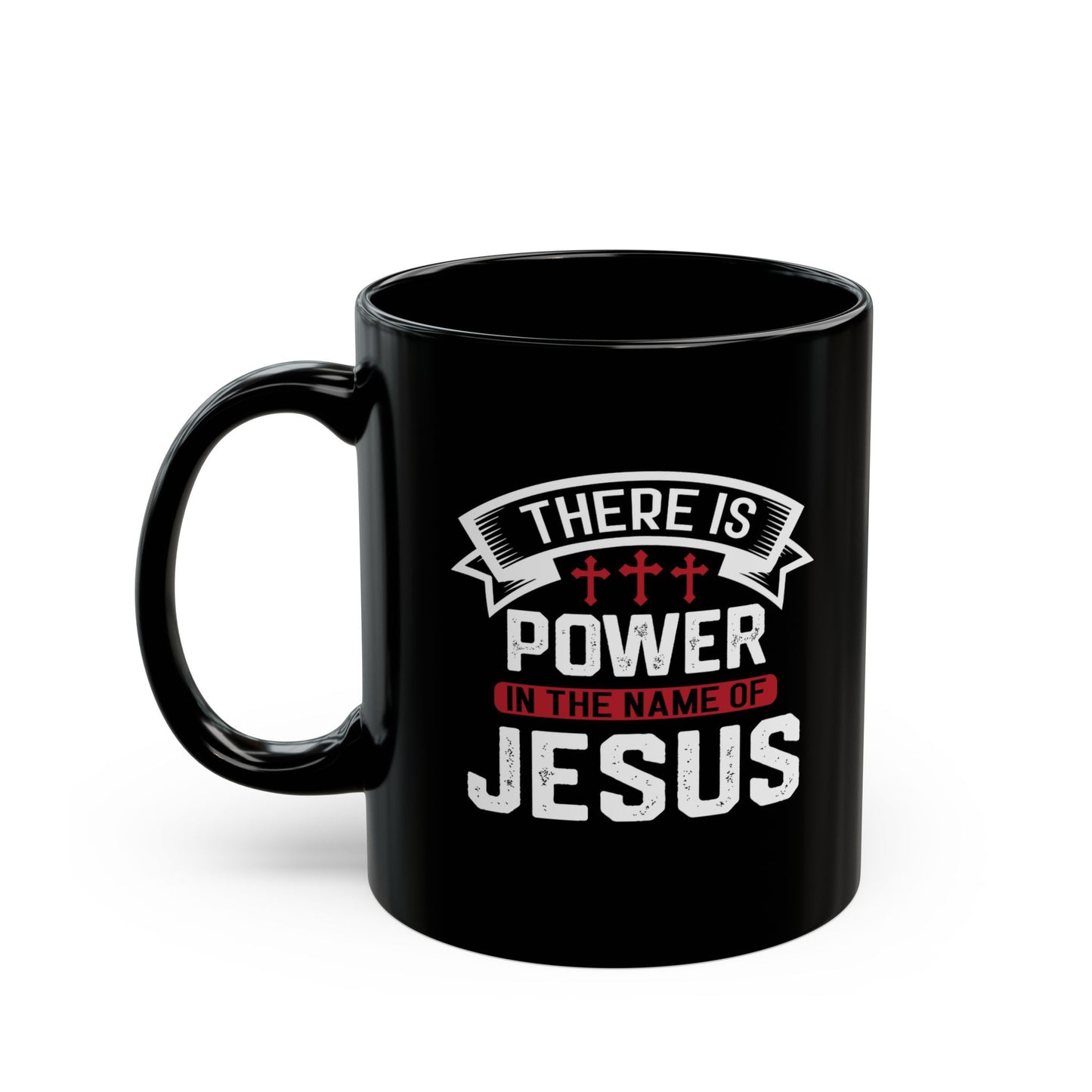 Power in His Name Mug (Black) - Sweet Baby Jeez Teez