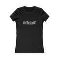 Be the Light Womens Fitted Tshirt (SS White Logo) - Sweet Baby Jeez Teez