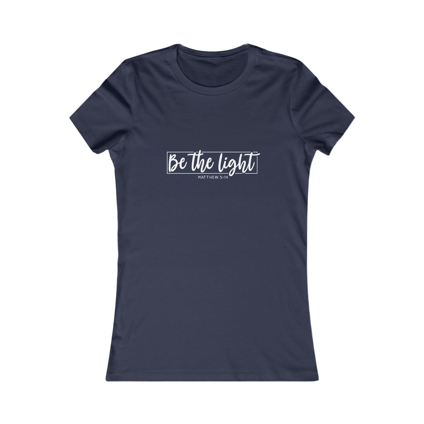 Be the Light Womens Fitted Tshirt (SS White Logo) - Sweet Baby Jeez Teez