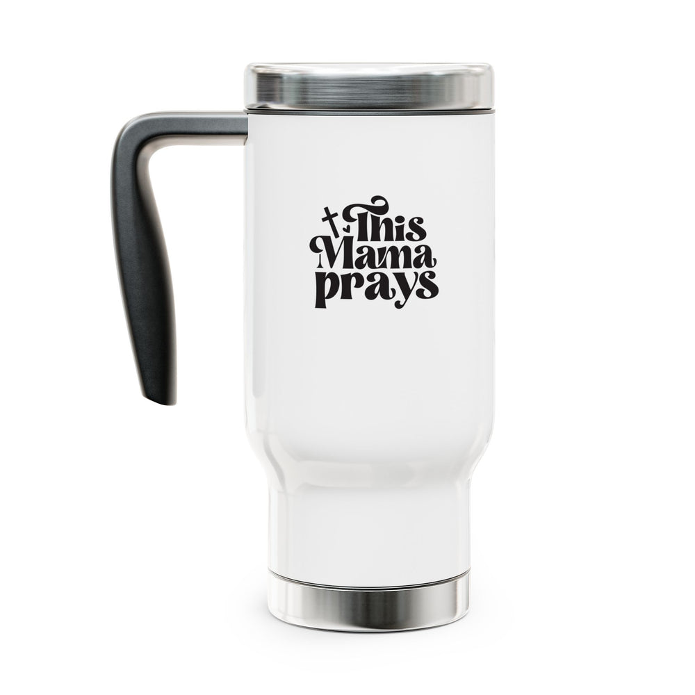 This Mama Stainless Steel Travel Mug w/ Handle (Black Logo) - Sweet Baby Jeez Teez