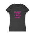 Trump/Vance Women's Fitted Tshirt (Hot Pink Logo) - Sweet Baby Jeez Teez