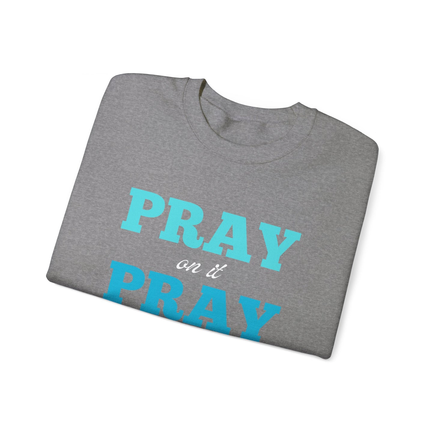 Pray On It Women's Relaxed Sweatshirt (Teals Logo) - Sweet Baby Jeez Teez