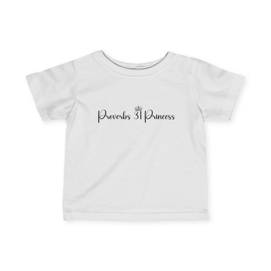 Proverbs 31 Princess Girl's Infant Tshirt (Black Logo)