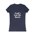 God's Got My Back Women's Fitted Tshirt (White Back Logo) - Sweet Baby Jeez Teez