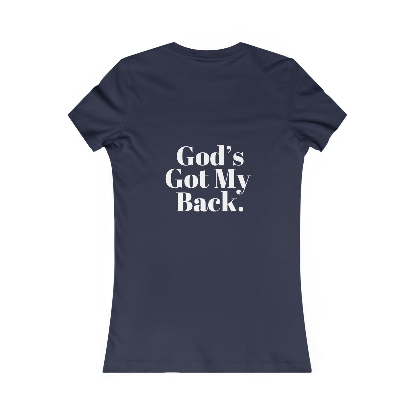 God's Got My Back Women's Fitted Tshirt (White Back Logo) - Sweet Baby Jeez Teez