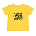 This Boy Loves Jesus Toddler Tshirt