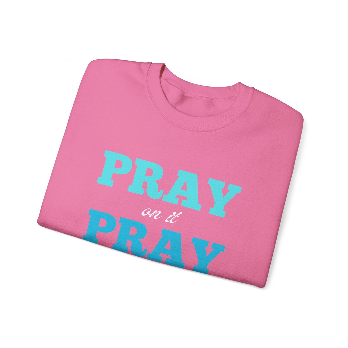 Pray On It Women's Relaxed Sweatshirt (Teals Logo) - Sweet Baby Jeez Teez