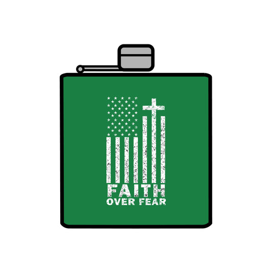 Faith Over Fear Flag Stainless Steel Flask, 6oz - Sweet Baby Jeez Teez