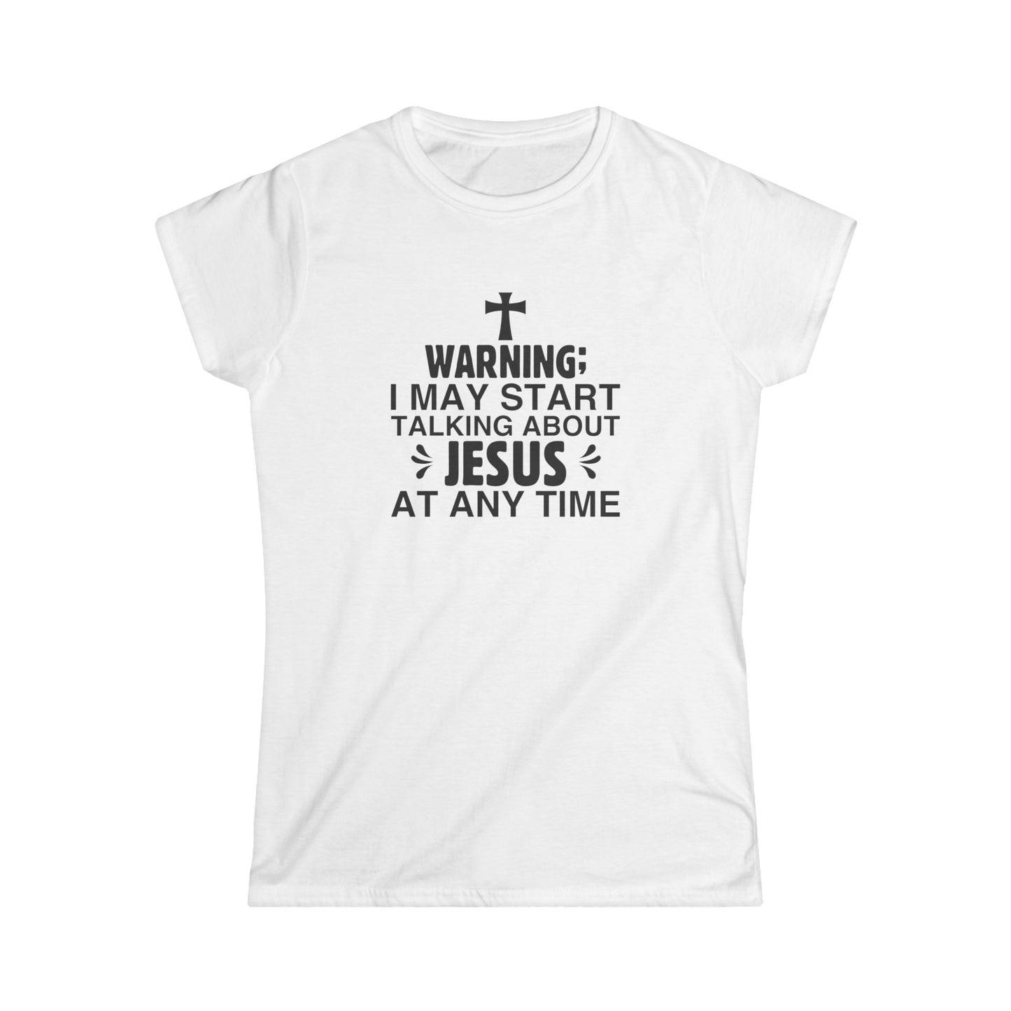 Talking About Jesus Women's Semi-Fitted Tshirt