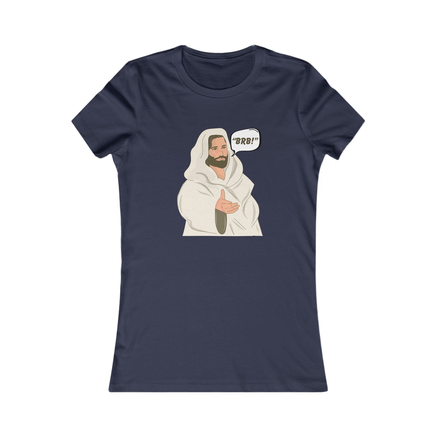 "BRB" Be Right Back Women's Fitted Tshirt (Cartoon Logo) - Sweet Baby Jeez Teez