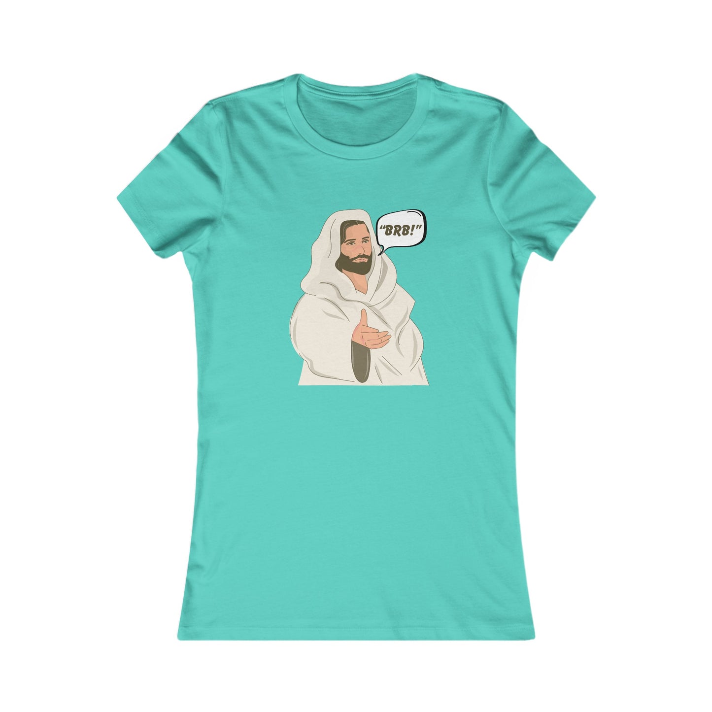 "BRB" Be Right Back Women's Fitted Tshirt (Cartoon Logo) - Sweet Baby Jeez Teez